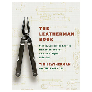 Translation missing: en.Front cover of The Leatherman Book by Tim Leatherman with Chris Kornelis, showing the original Leatherman multi-tool on the inventor’s engineering drawings